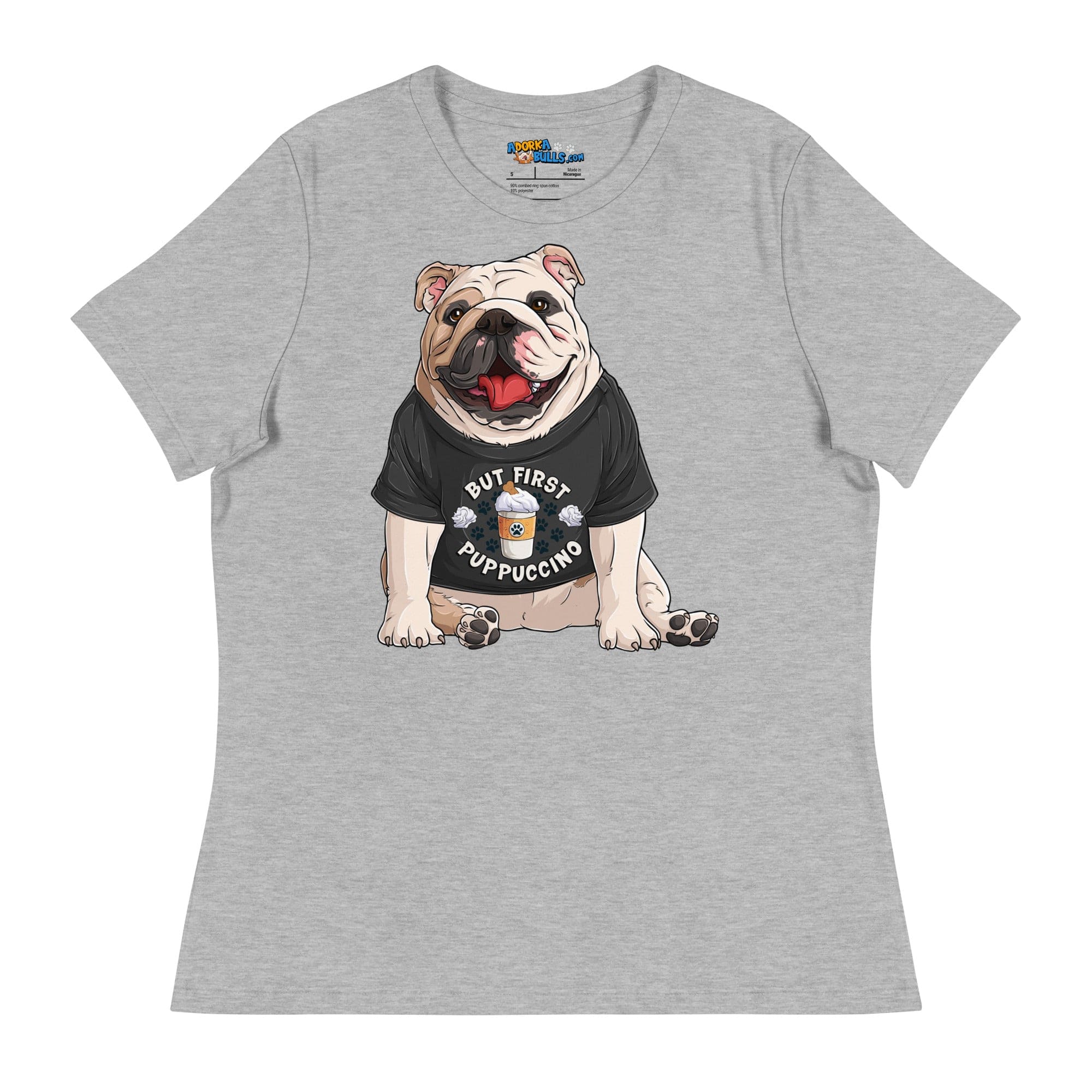 "But First Puppucinno" English Bulldog Women&