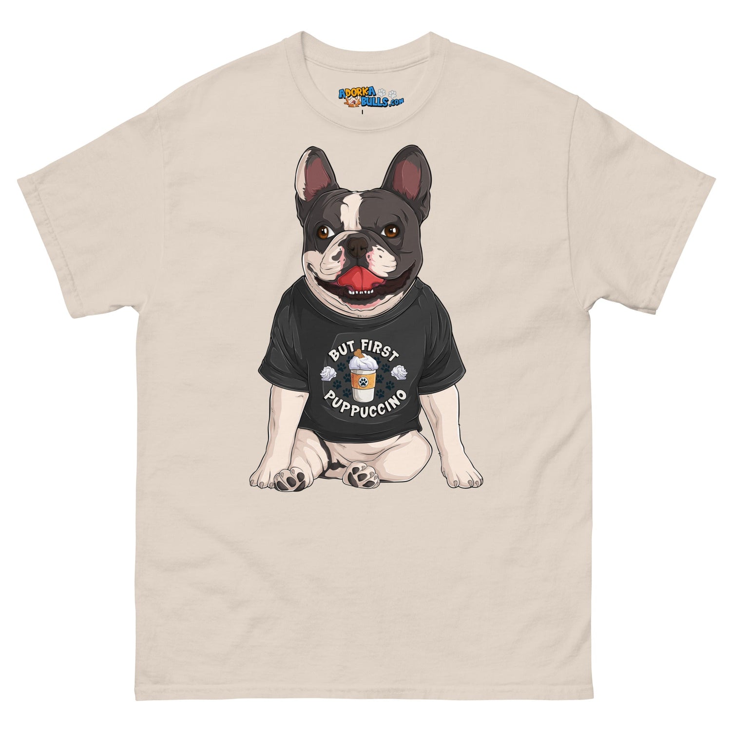 "But First Puppucinno" French Bulldog Men&
