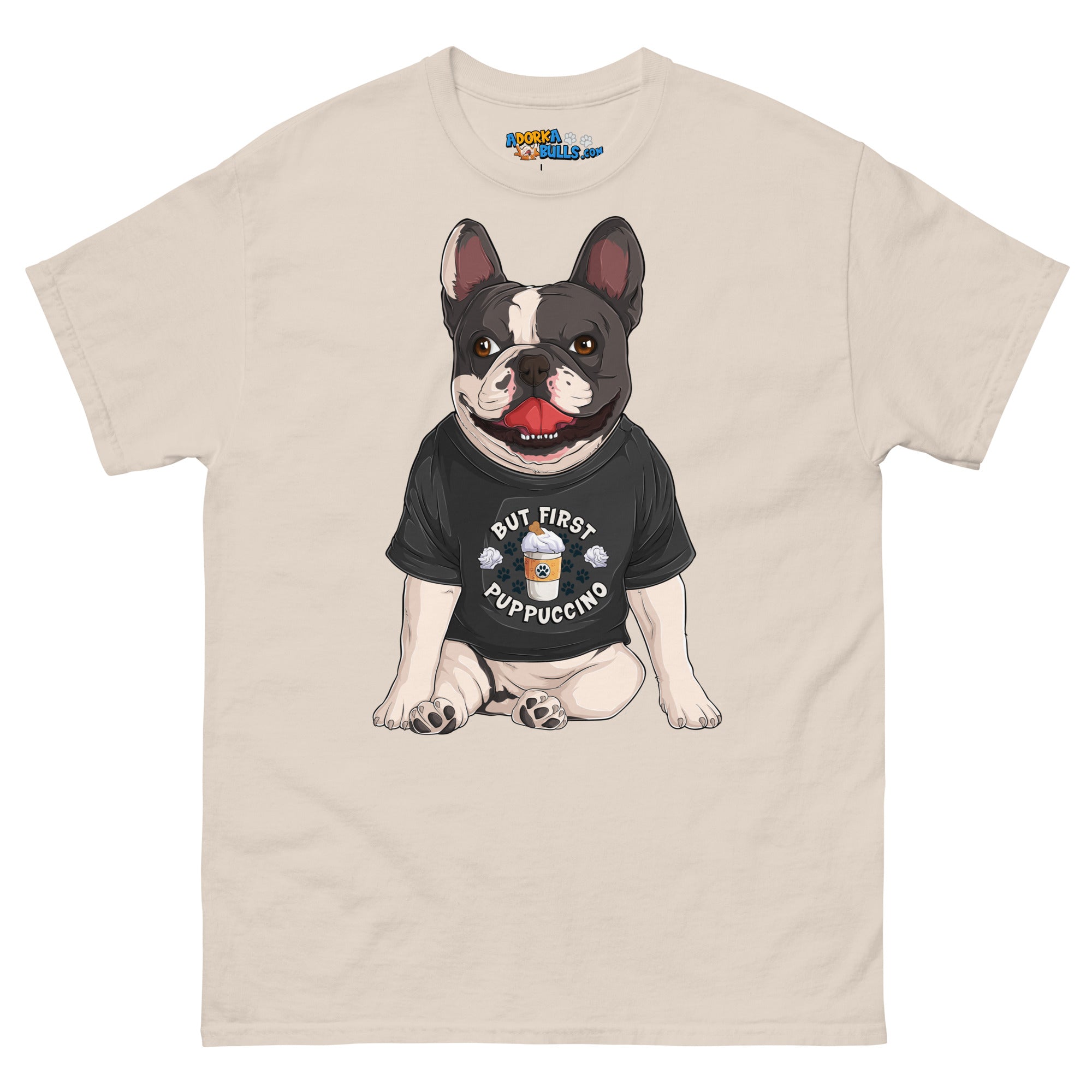 "But First Puppucinno" French Bulldog Men&