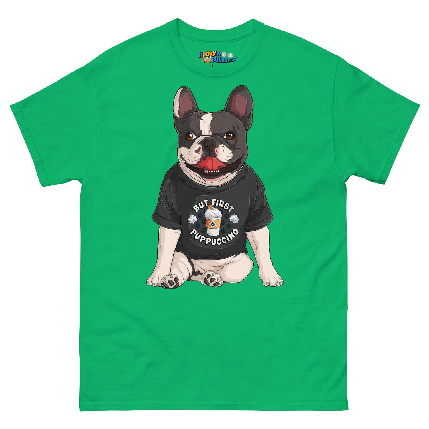 "But First Puppucinno" French Bulldog Men&