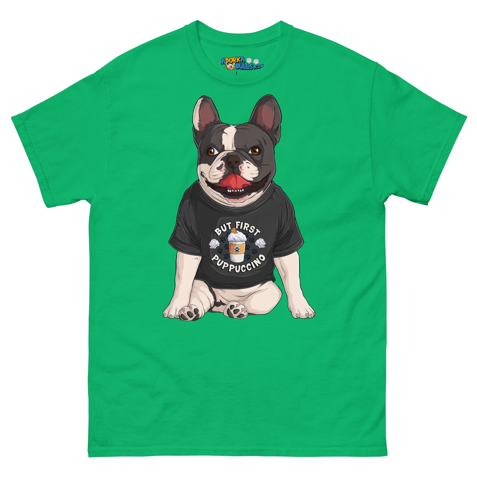 "But First Puppucinno" French Bulldog Men&