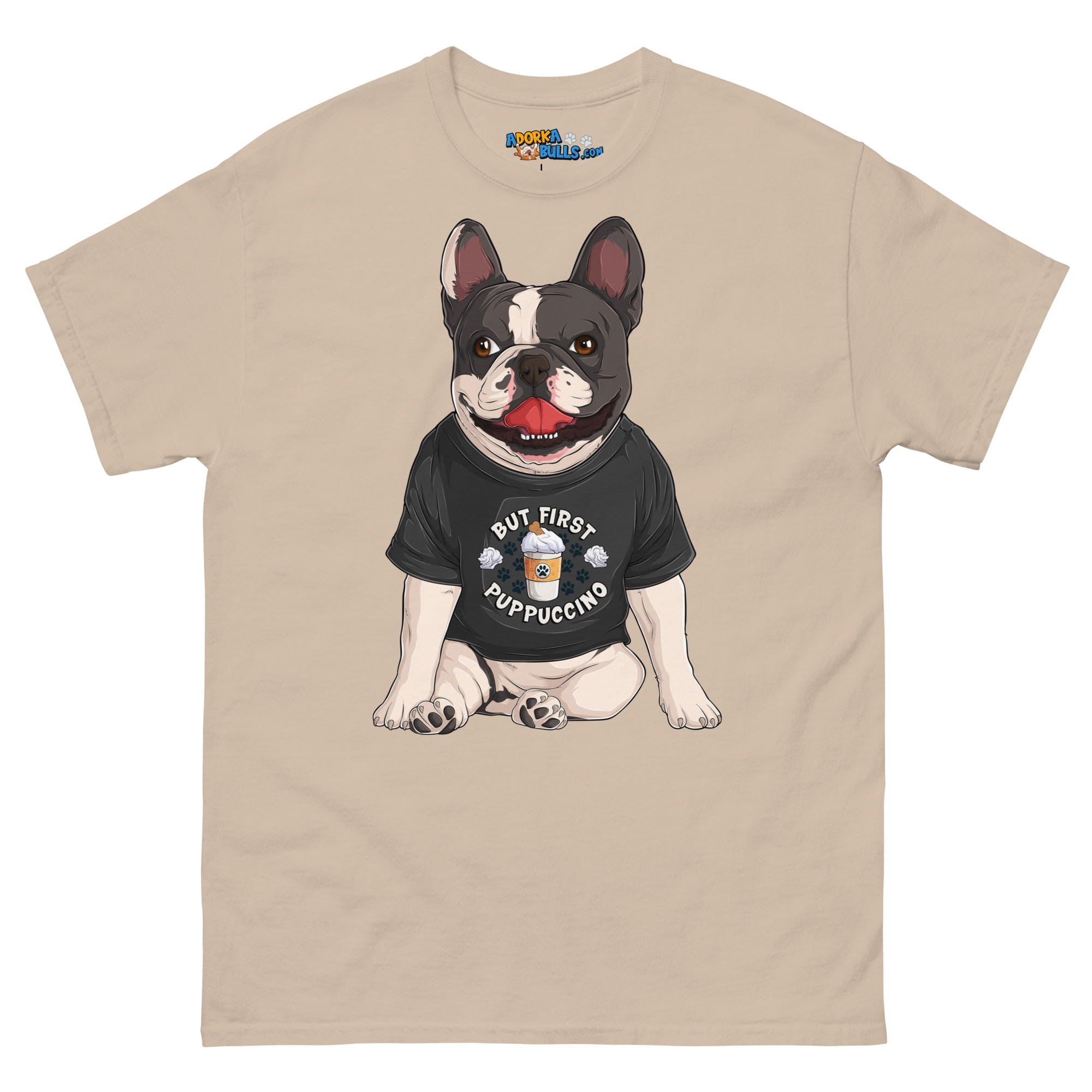 "But First Puppucinno" French Bulldog Men&