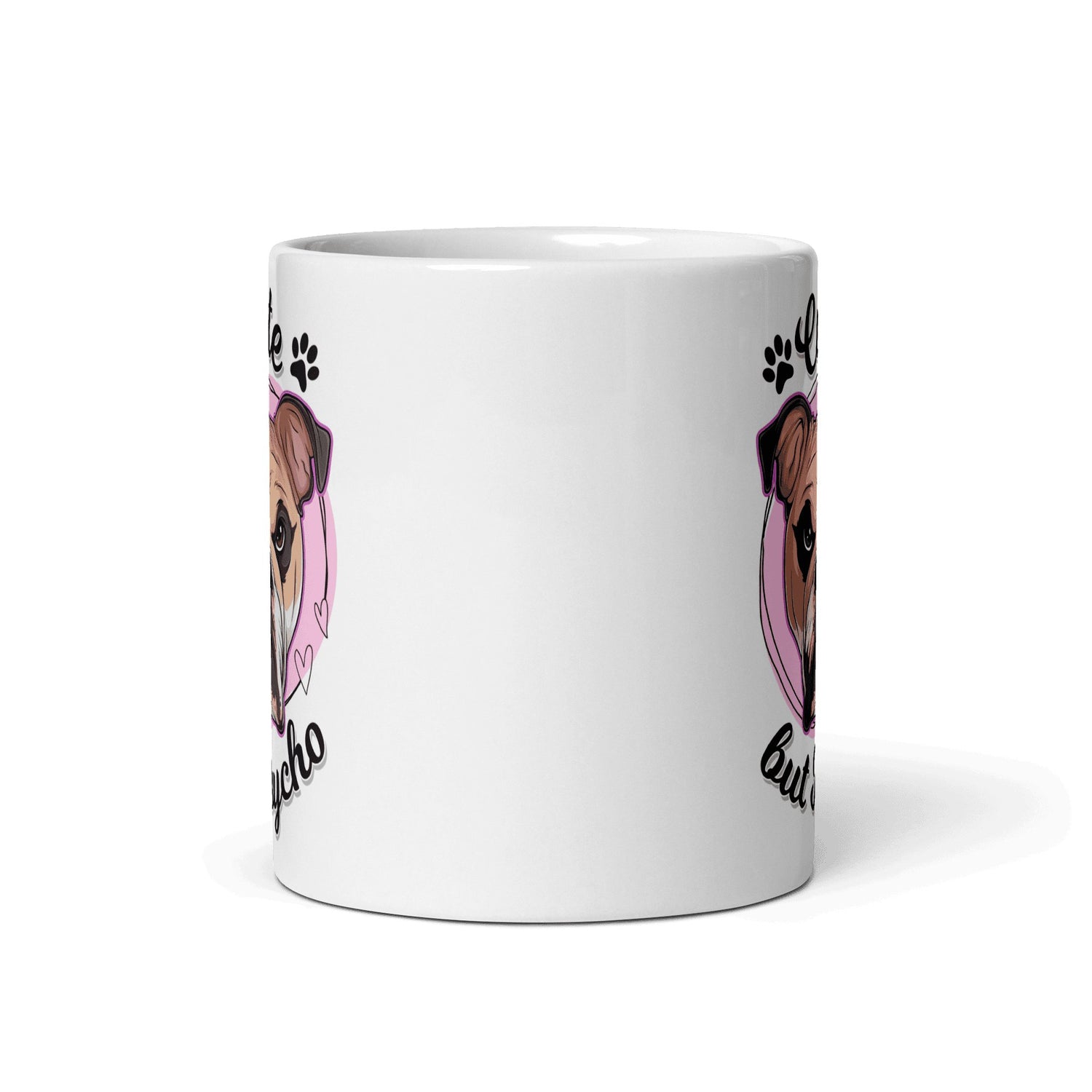 "Cute But Psycho" English Bulldog Mug