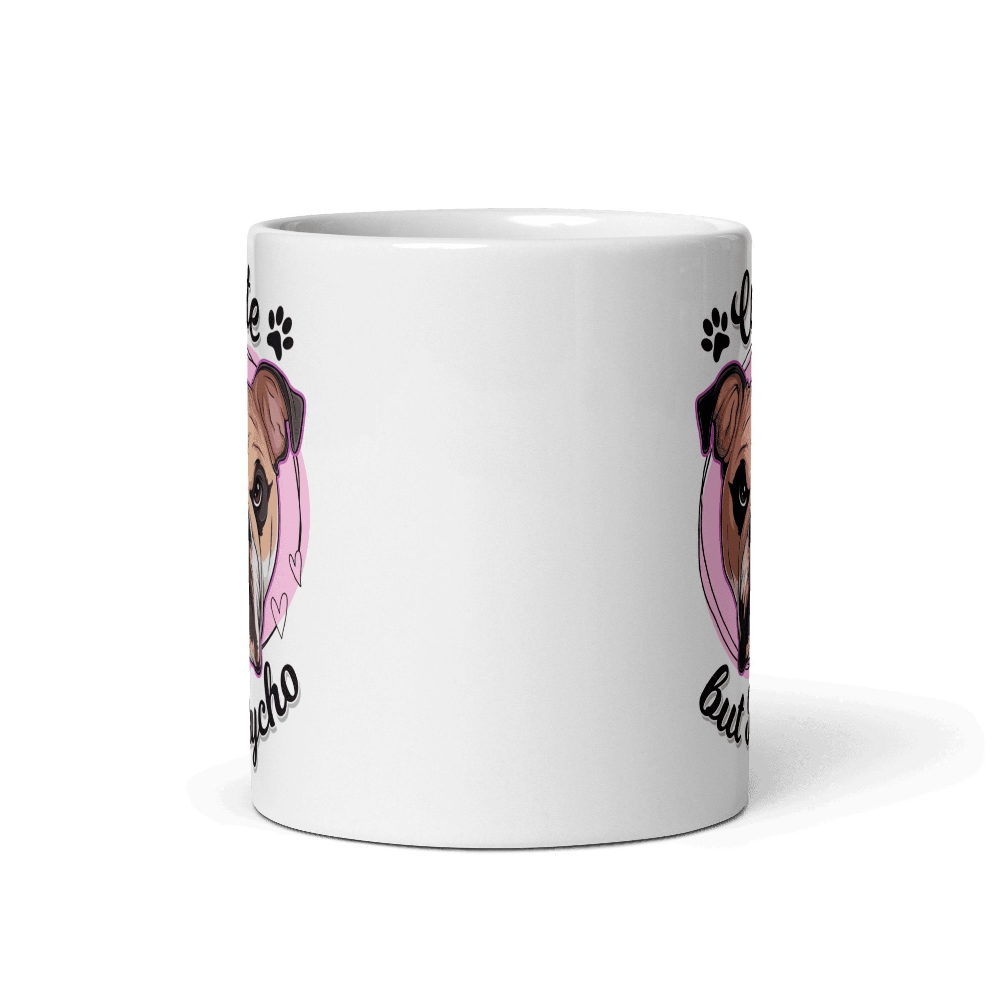 "Cute But Psycho" English Bulldog Mug