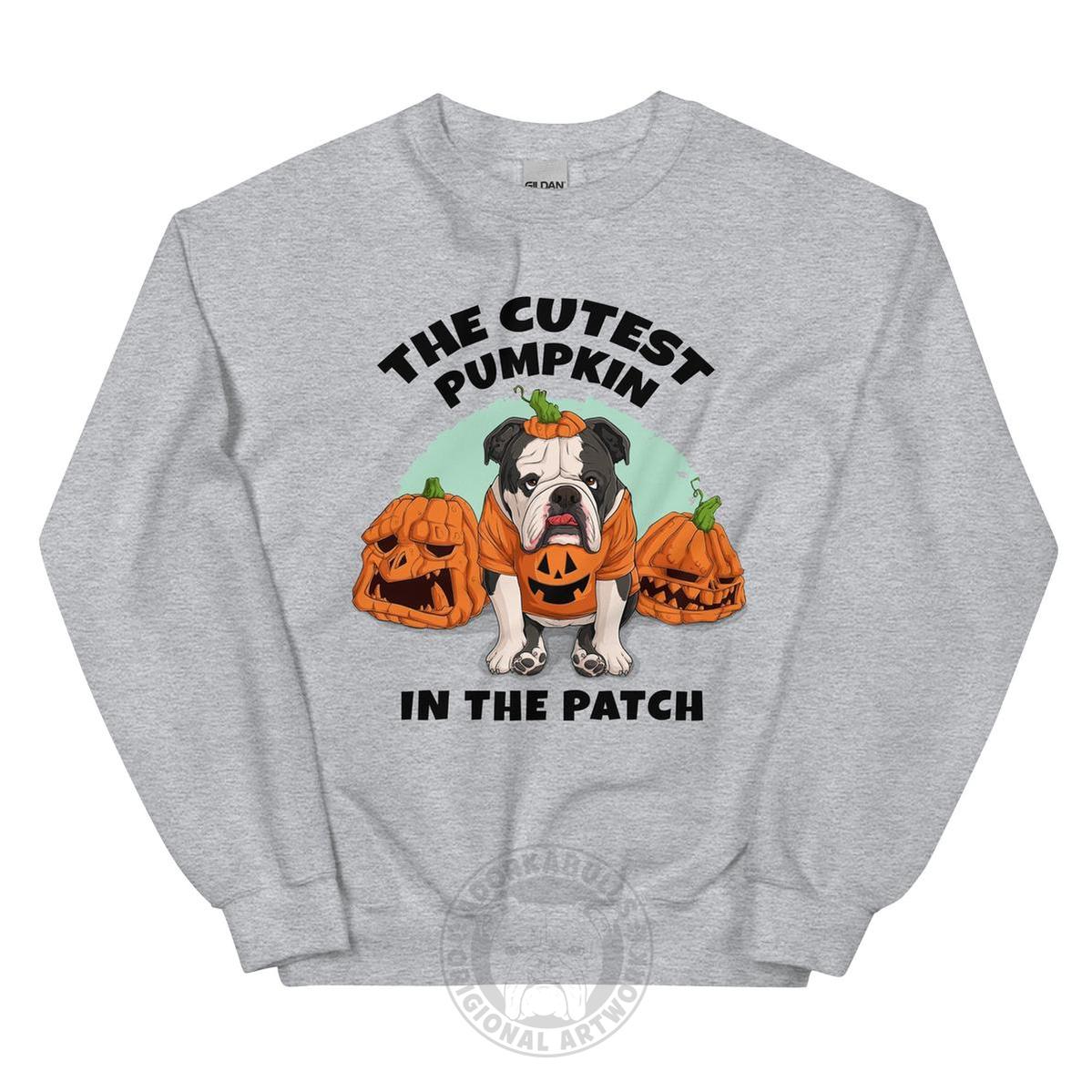 "Cutest Pumpkin in the Patch" Bulldog Unisex Sweatshirt | B&W Colored