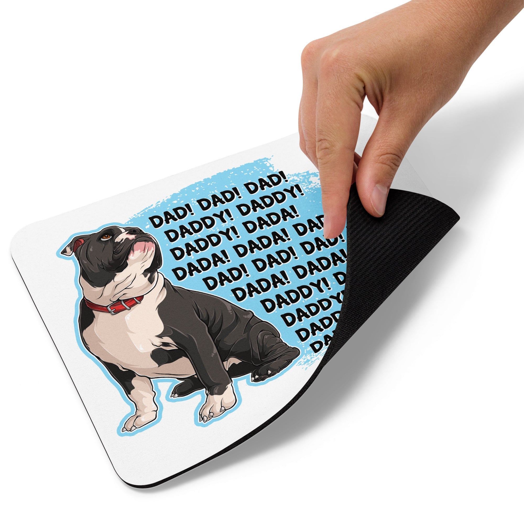 "Dad, Daddy, Dada" English Bulldog Mouse Pad | B&W Colored
