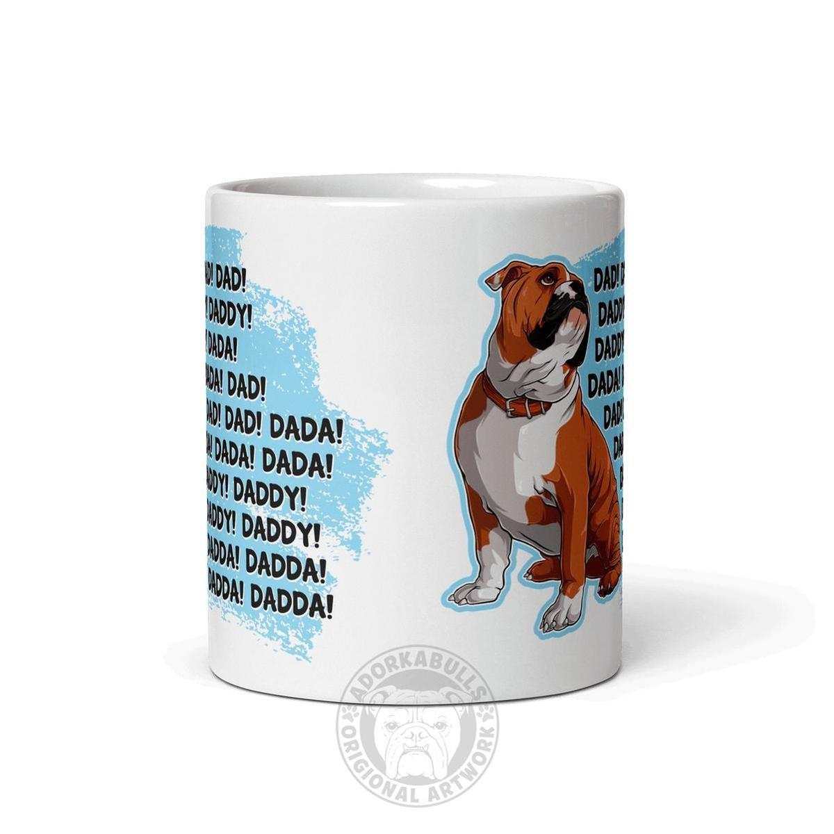 "Dad Daddy Dada" English Bulldog Mug