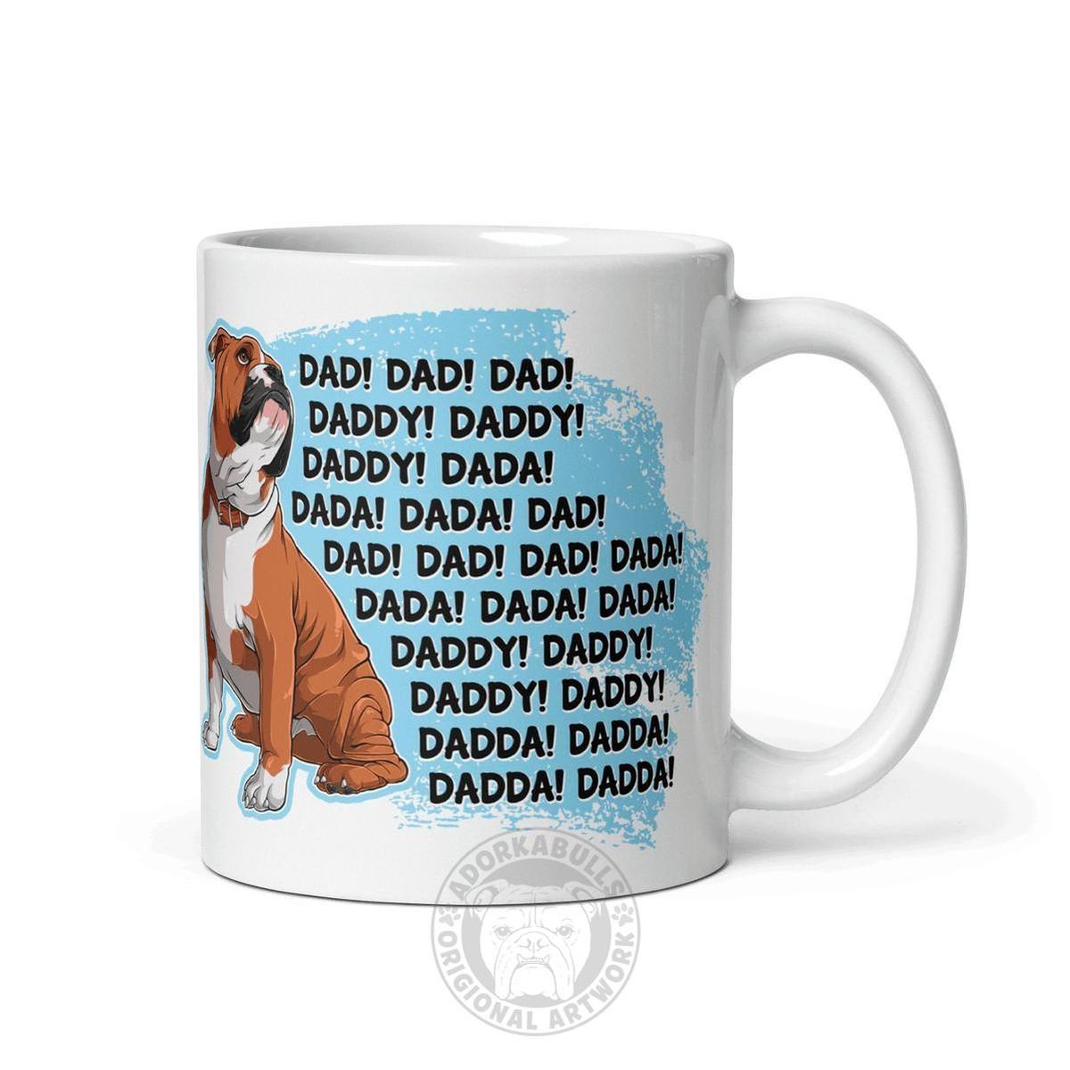 "Dad Daddy Dada" English Bulldog Mug