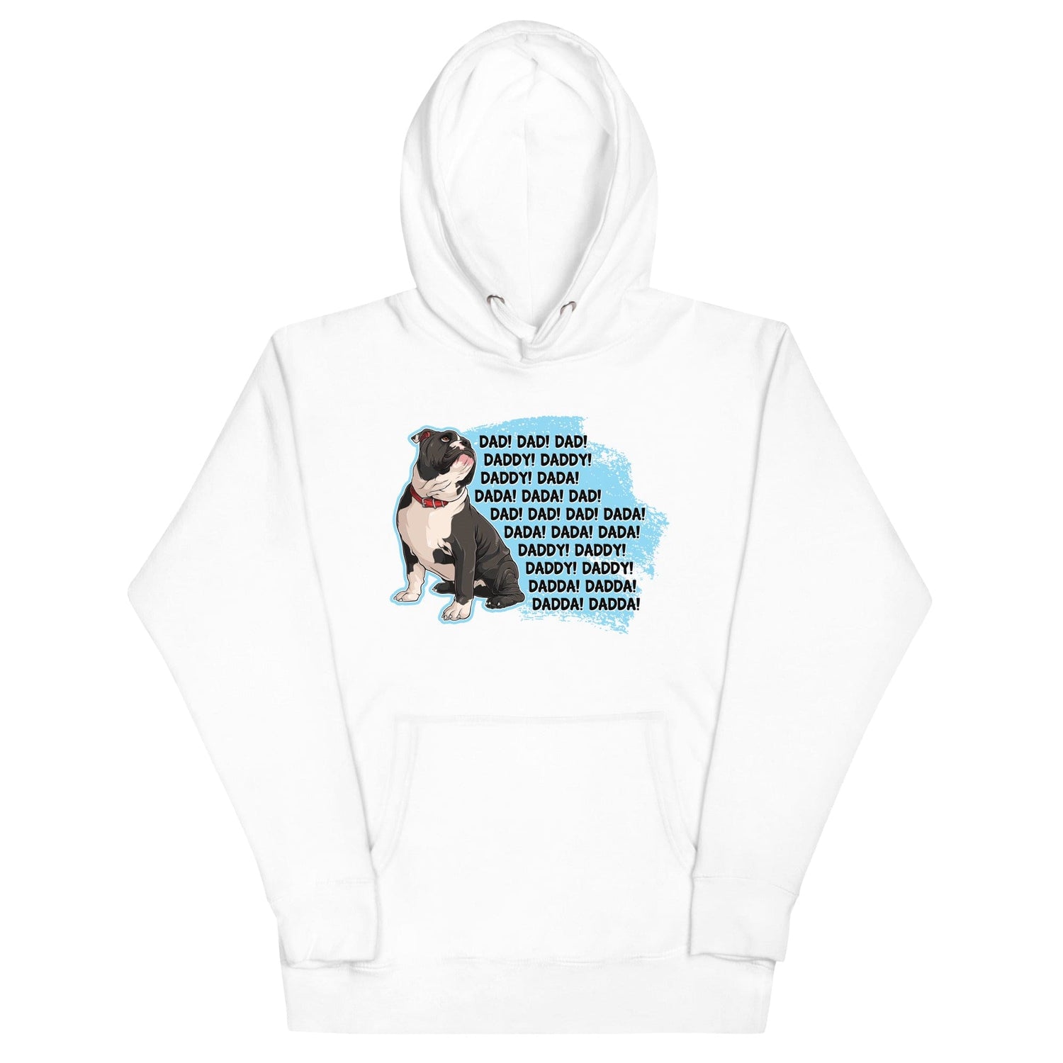 "Dad Daddy Dada" English Bulldog Unisex Hoodie | B&W Colored