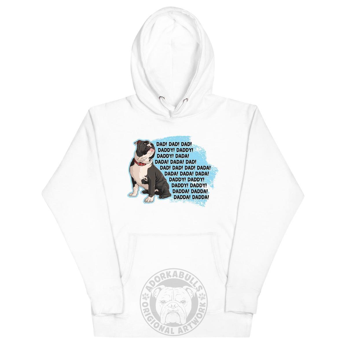 "Dad Daddy Dada" English Bulldog Unisex Hoodie | B&W Colored