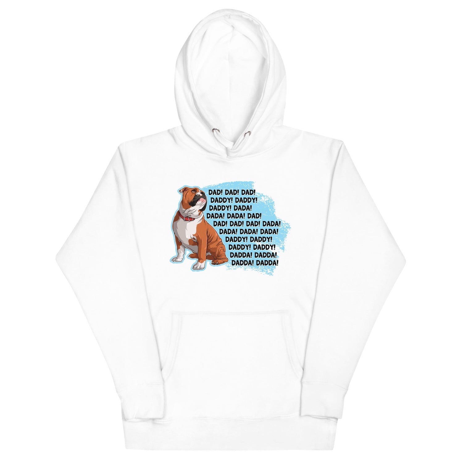 "Dad Daddy Dada" English Bulldog Unisex Hoodie | Red & White Colored