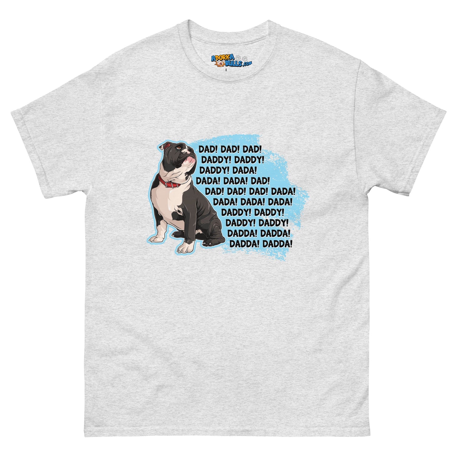 "Dad, Daddy, Dada" French Bulldog Men&