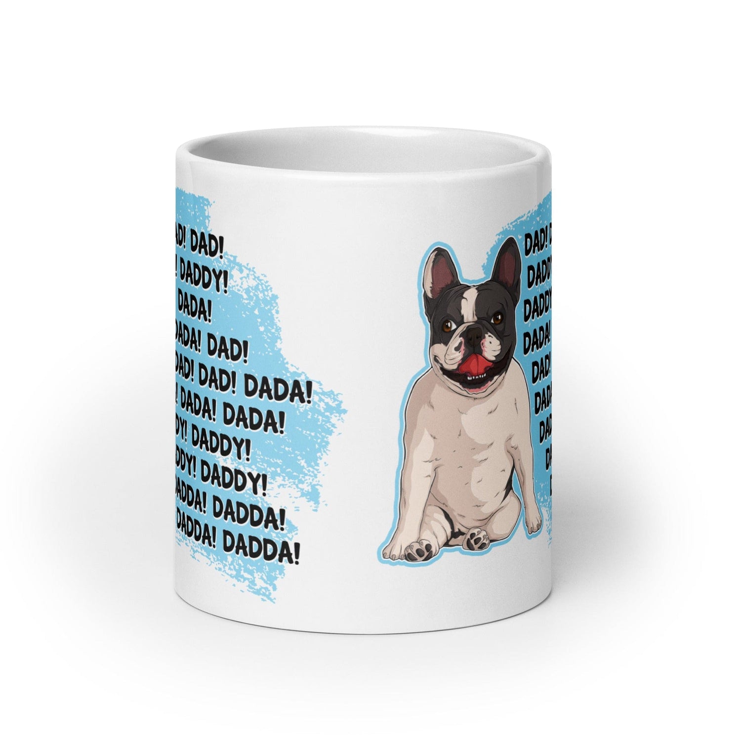 "Dad Daddy Dada" French Bulldog Mug