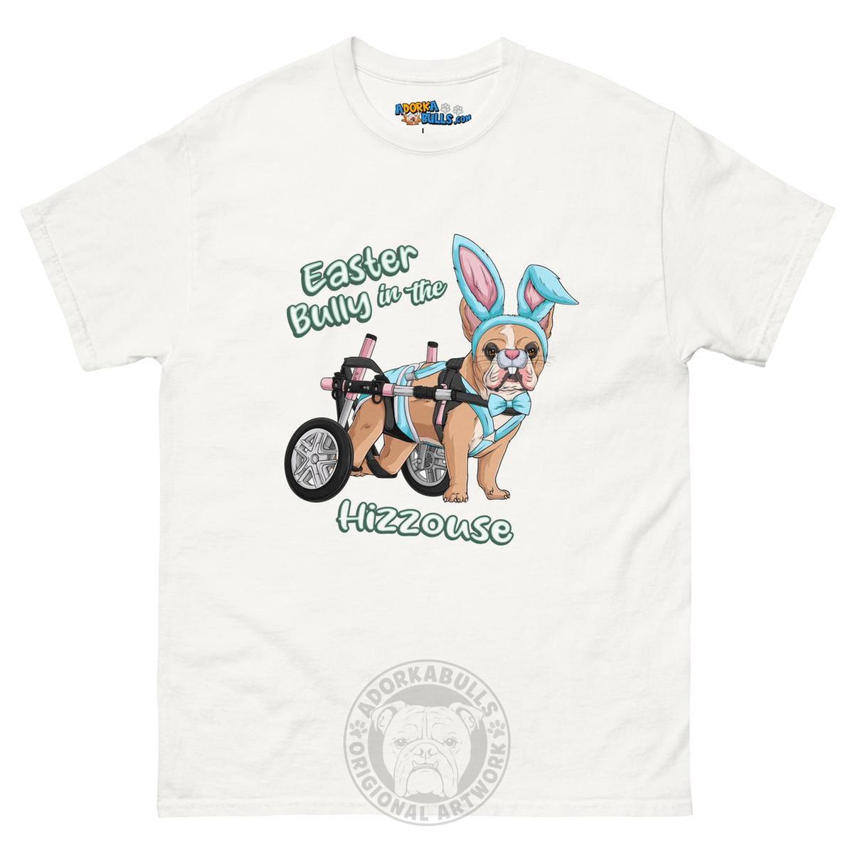 Easter Bully in the Hizzouse Men&