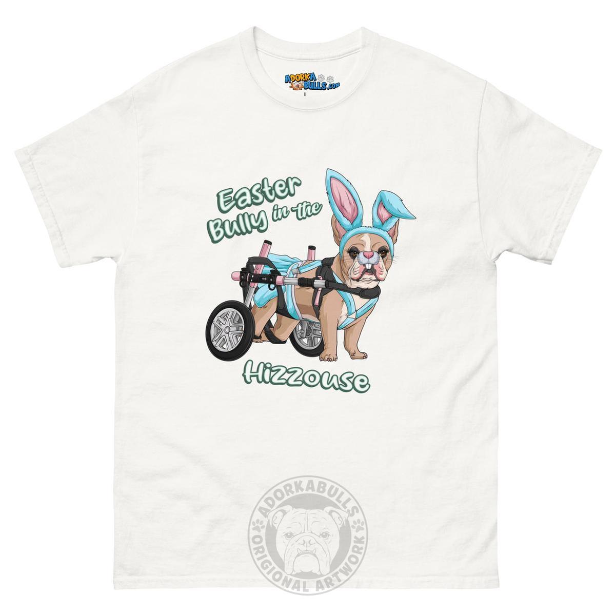 Easter Bully in the Hizzouse Men&