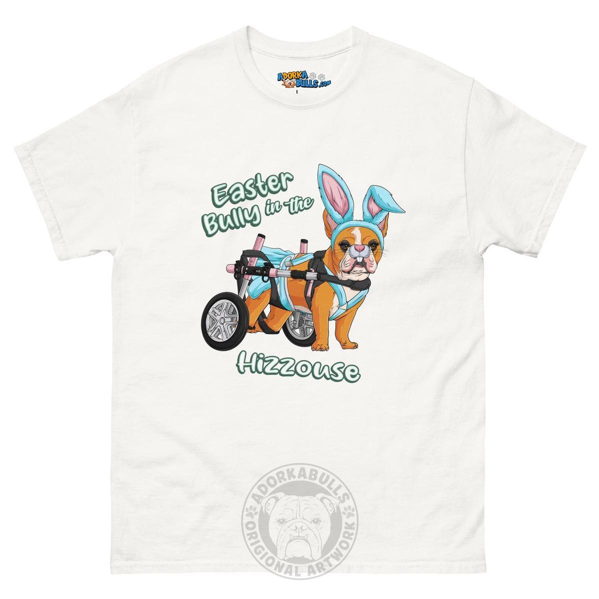 Easter Bully in the Hizzouse Men&