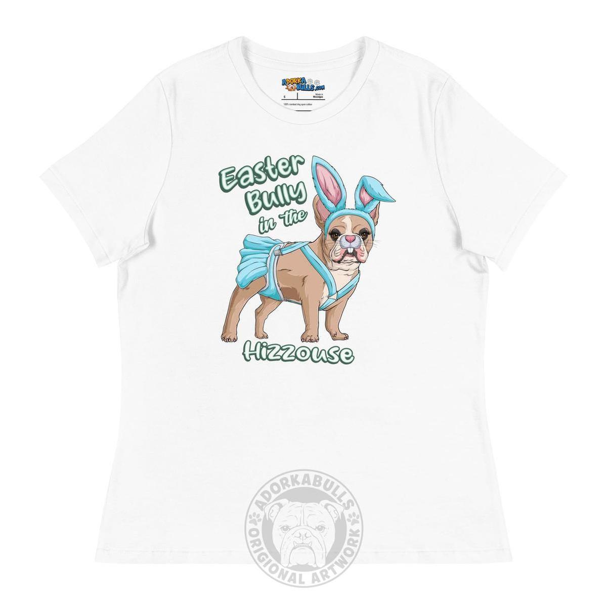 Easter Bully in the Hizzouse Women&