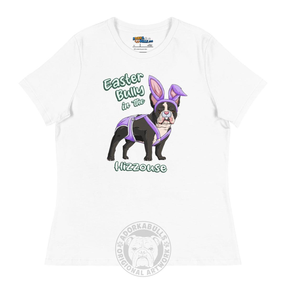 Easter Bully in the Hizzouse Women&