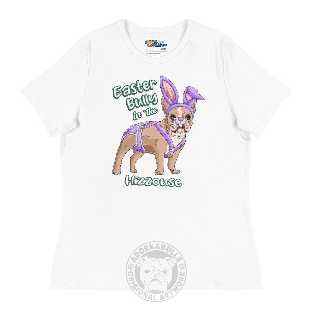 Easter Bully in the Hizzouse Women&