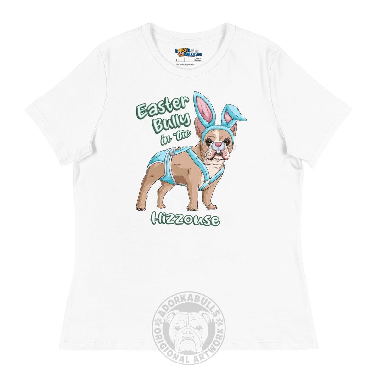 Easter Bully in the Hizzouse Women&