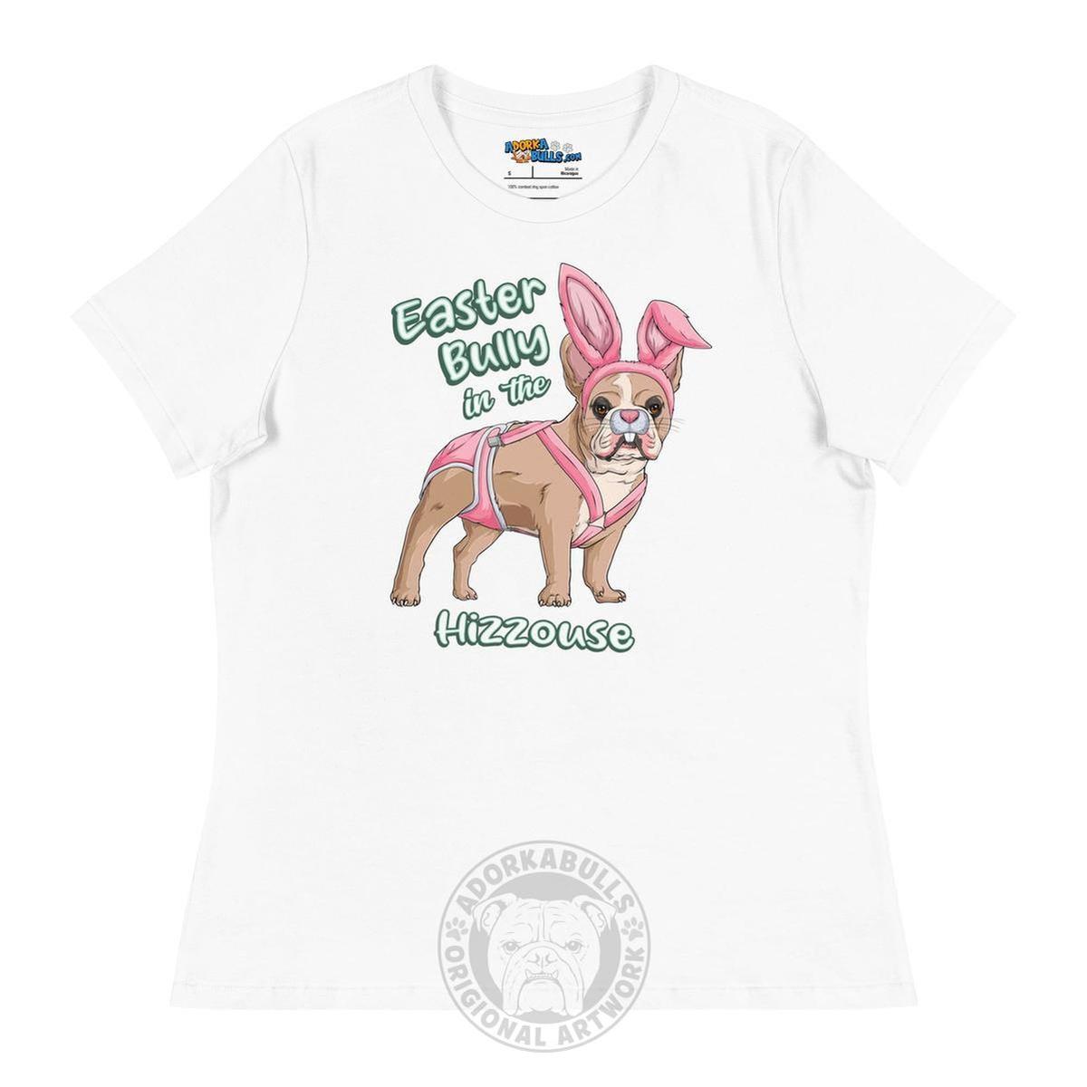 Easter Bully in the Hizzouse Women&