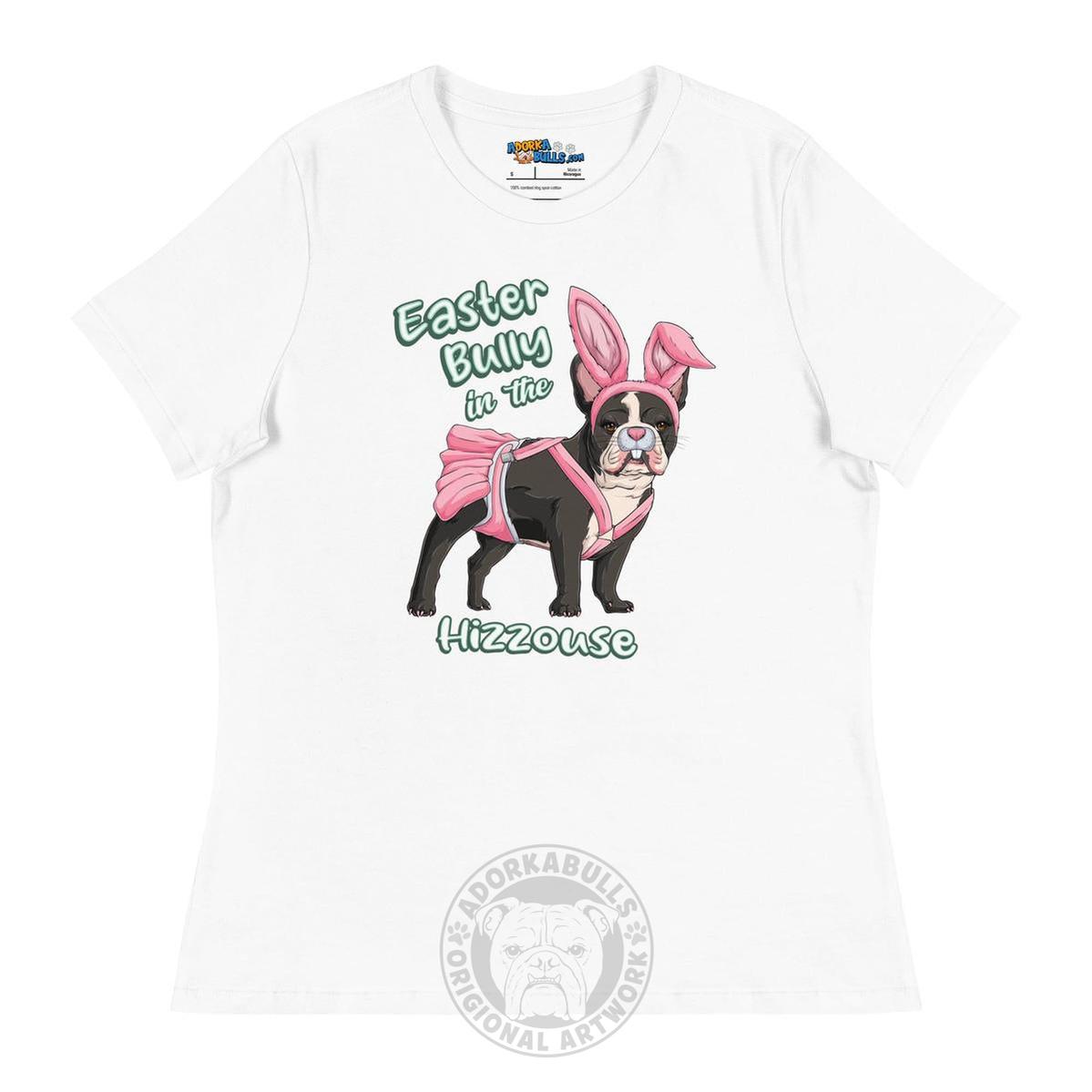 Easter Bully in the Hizzouse Women&