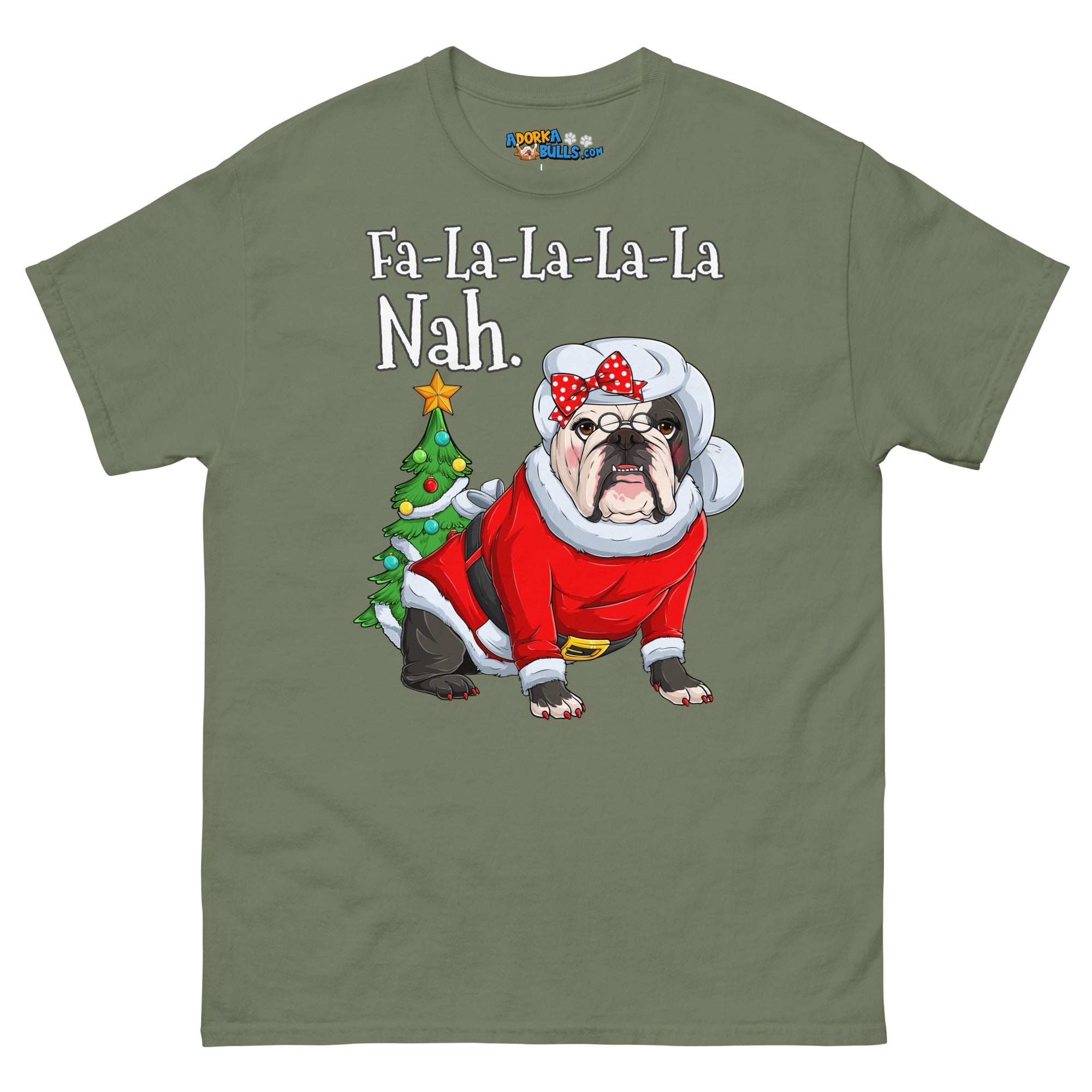 "Fa - La - La - La - La - La Nah" Mrs. Claus Bulldog T-Shirt | B&W Colored