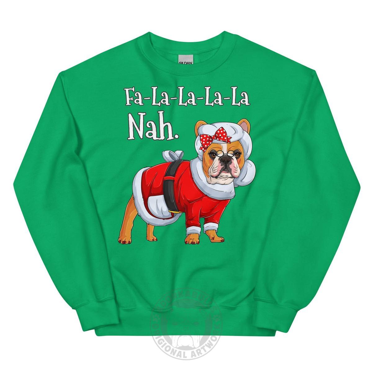 "Fa - La - La - La - La - La Nah" Mrs. Claus Frenchie Sweatshirt | Red & White Colored