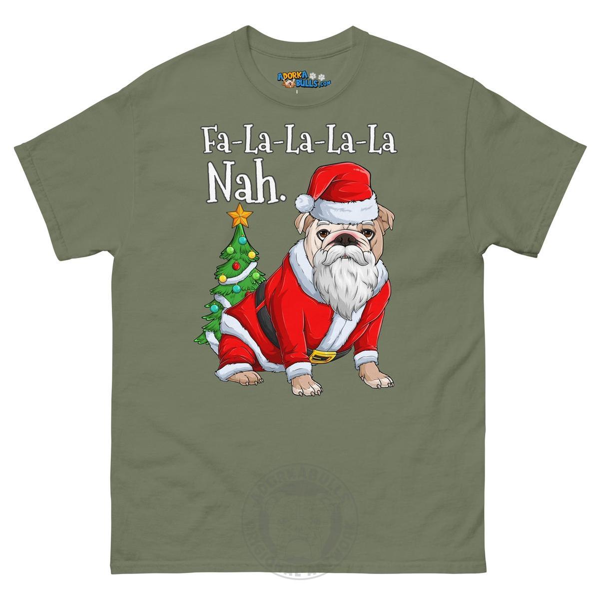 "Fa - La - La - La - La - La Nah" Santa Bulldog T-Shirt | Fawn & White Colored