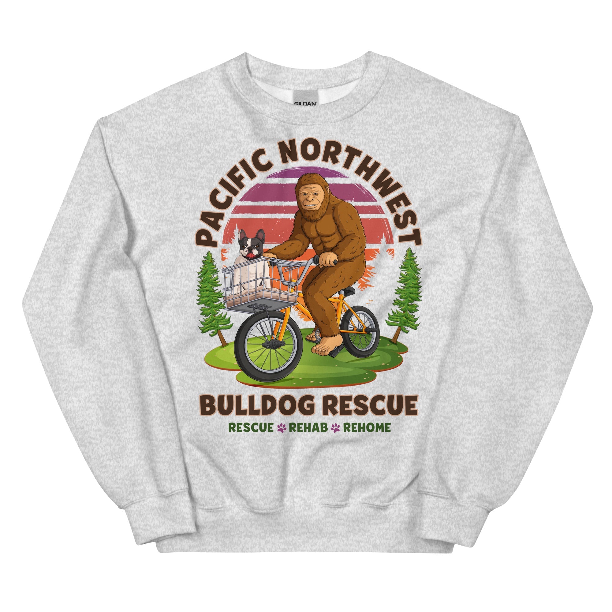 "Frenchies & Bigfoot" Pacific Northwest Bulldog Rescue Unisex Sweatshirt