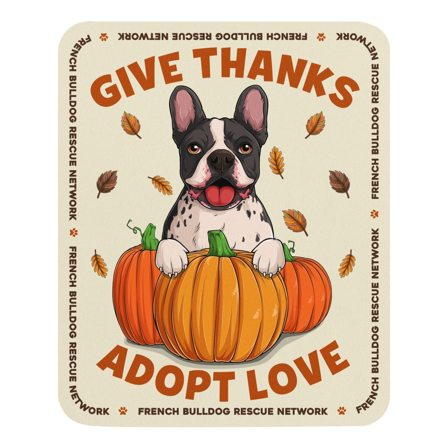 "Give Thanks, Adopt Love" FBRN Mouse Pad