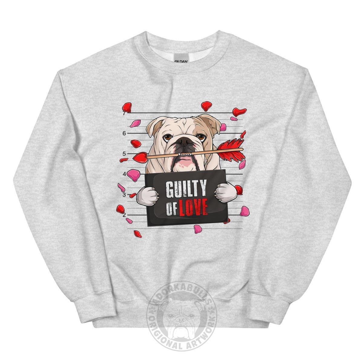 "Guilty of Love" Bulldog Valentine’s Day Sweatshirt | Fawn & White Colored
