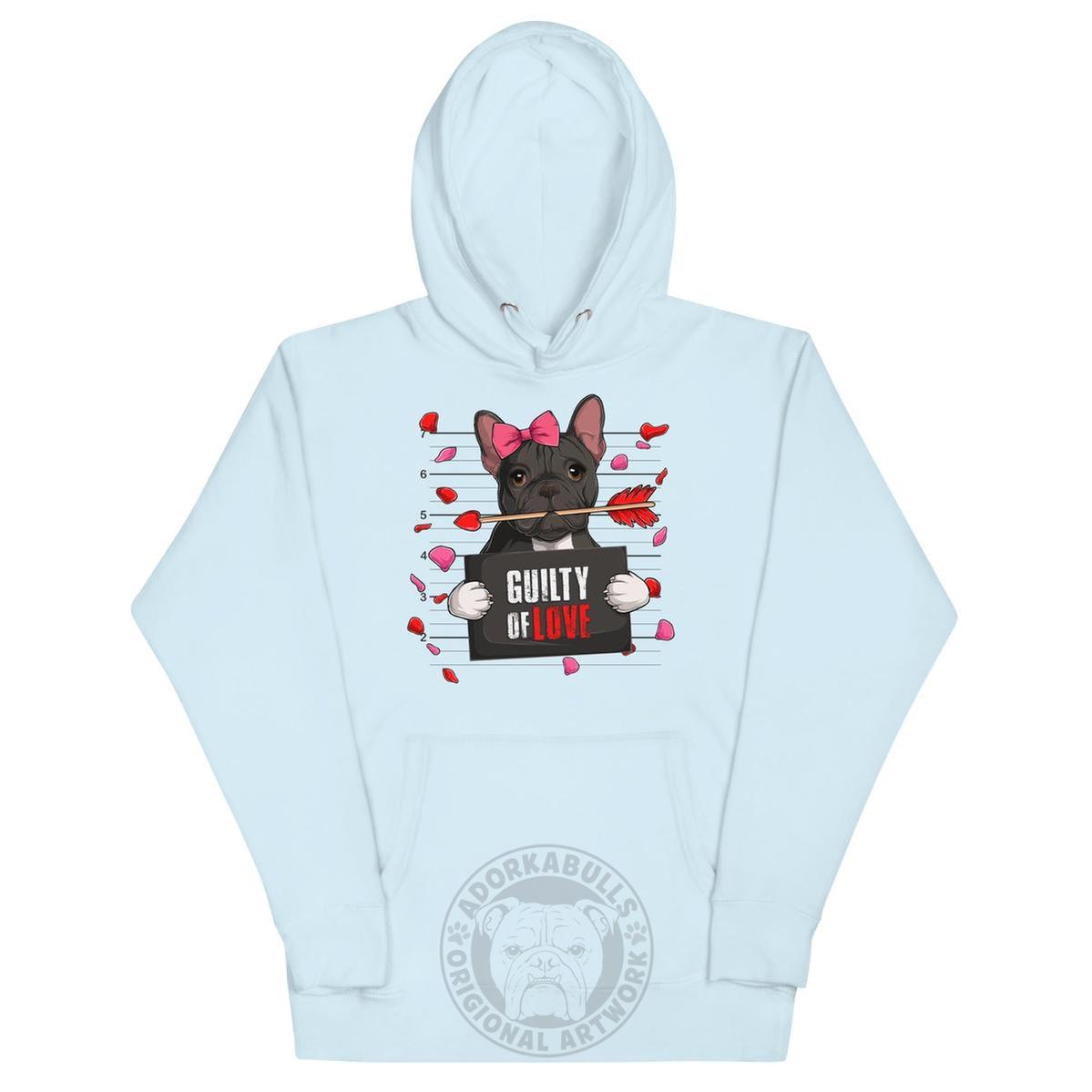 "Guilty of Love" French Bulldog Unisex Hoodie | B&W Colored Female