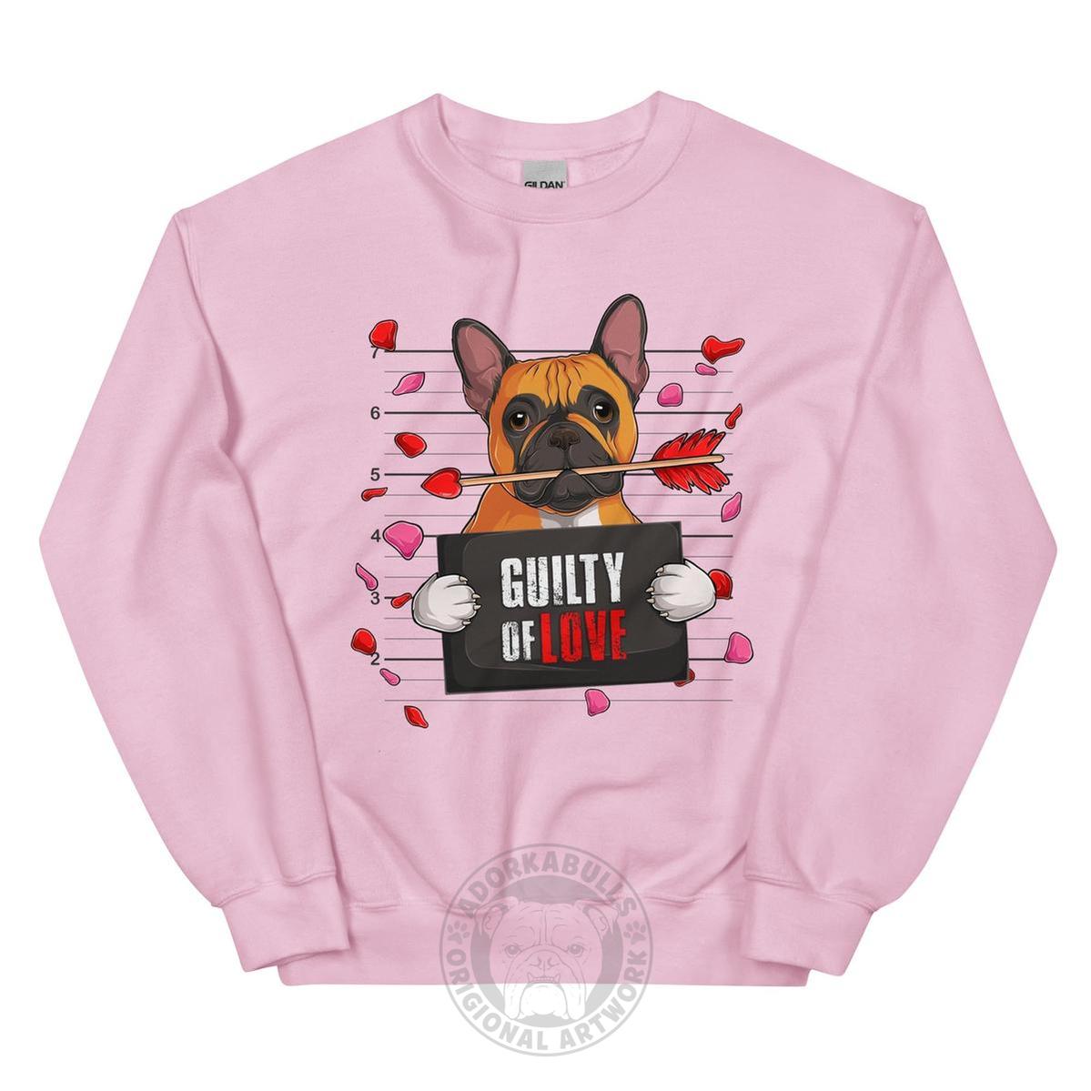 "Guilty of Love" Frenchie Valentine Sweatshirt | Red & White Colored