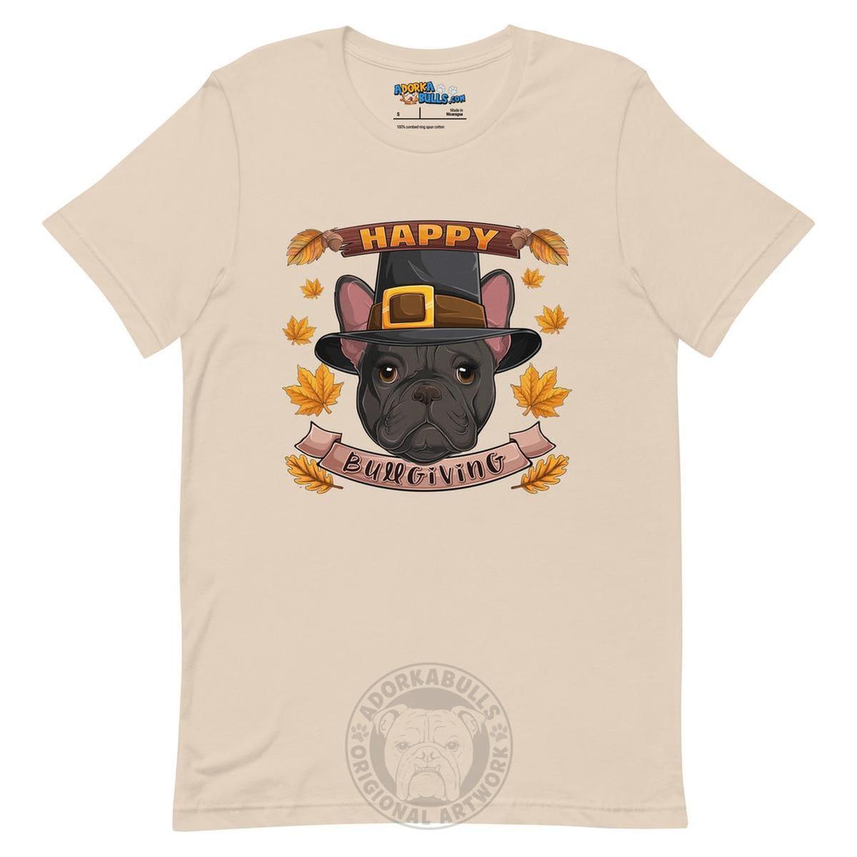 "Happy Bullgiving" French Bulldog Unisex Tee | B&W Colored Female