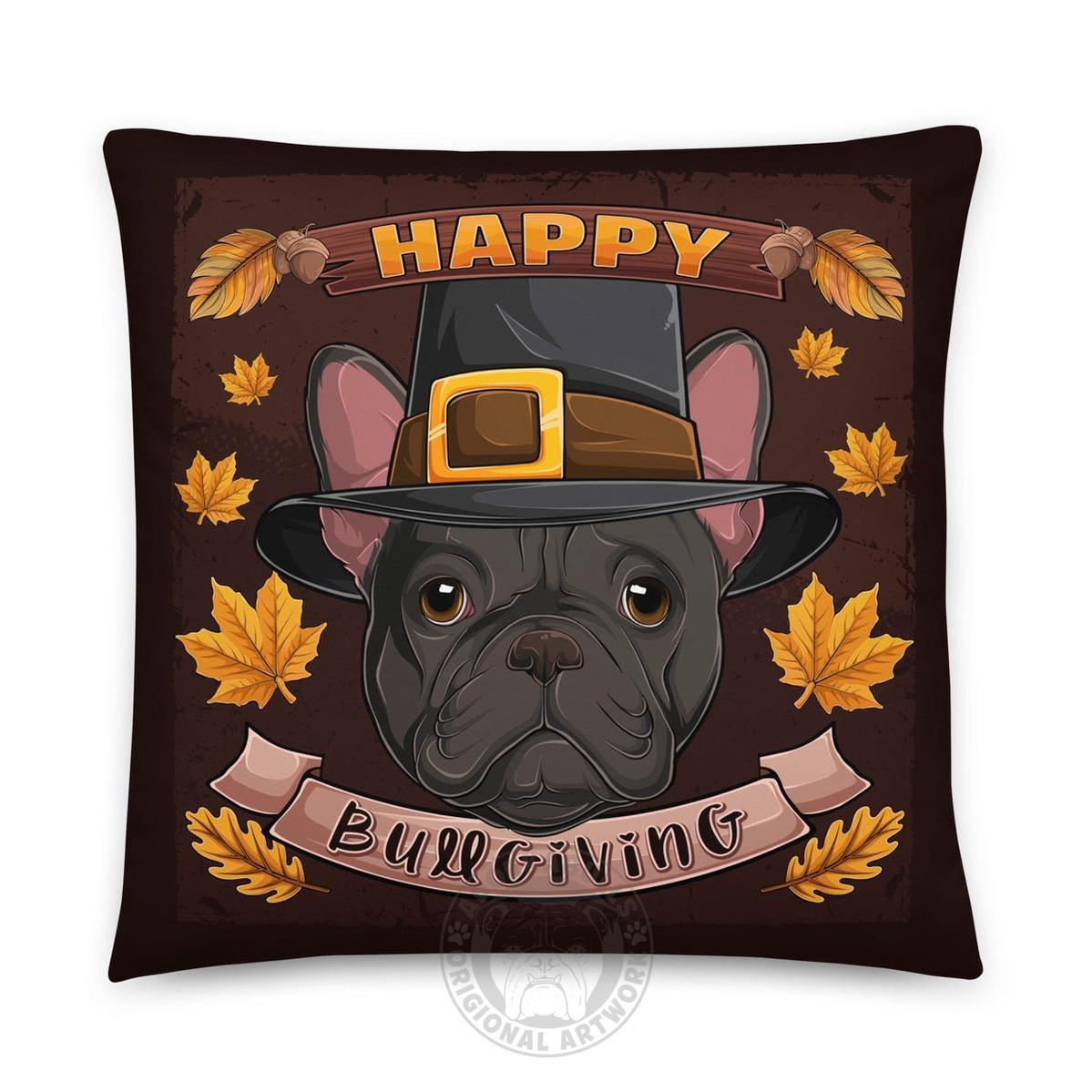 Happy Bullgiving Pillow