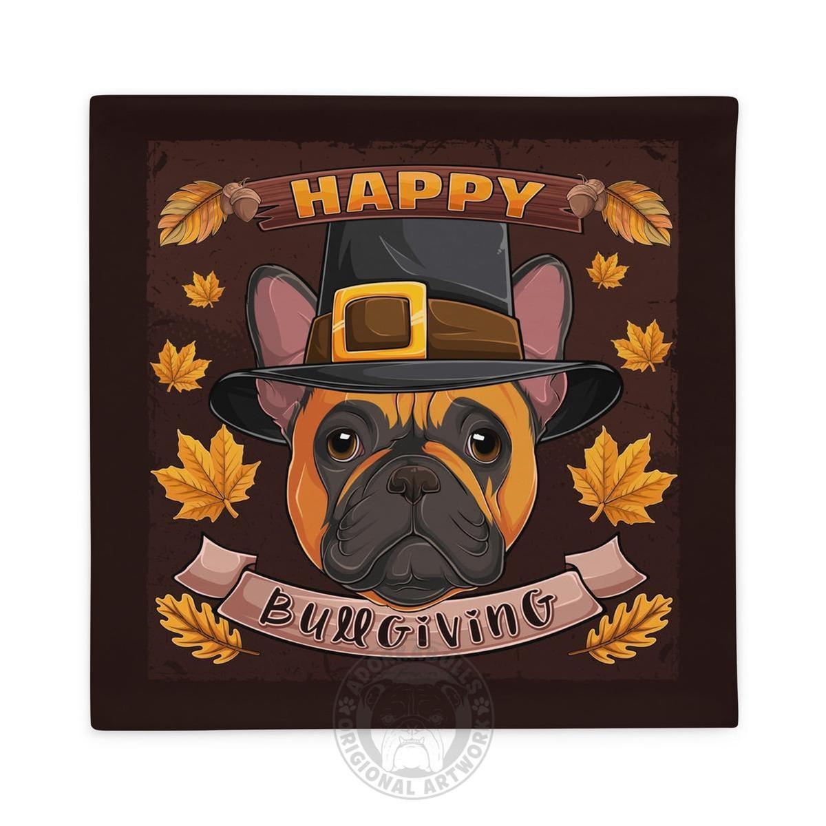Happy Bullgiving Pillow Case