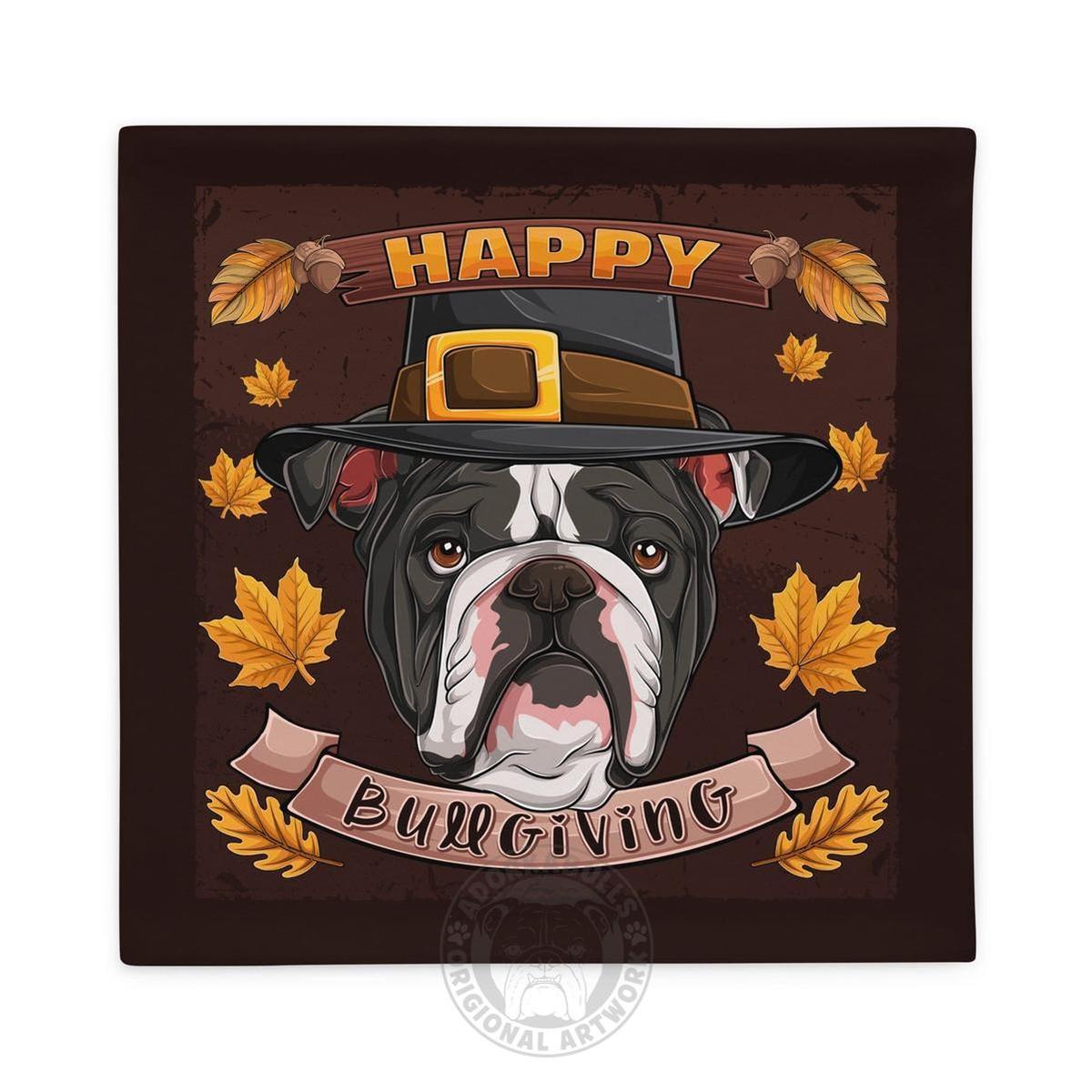 Happy Bullgiving Pillow Case