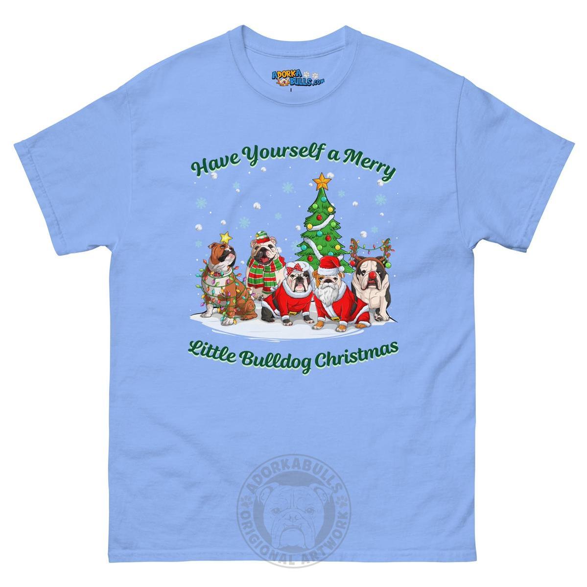 Have Yourself a Merry Little Bulldog Christmas T-Shirt