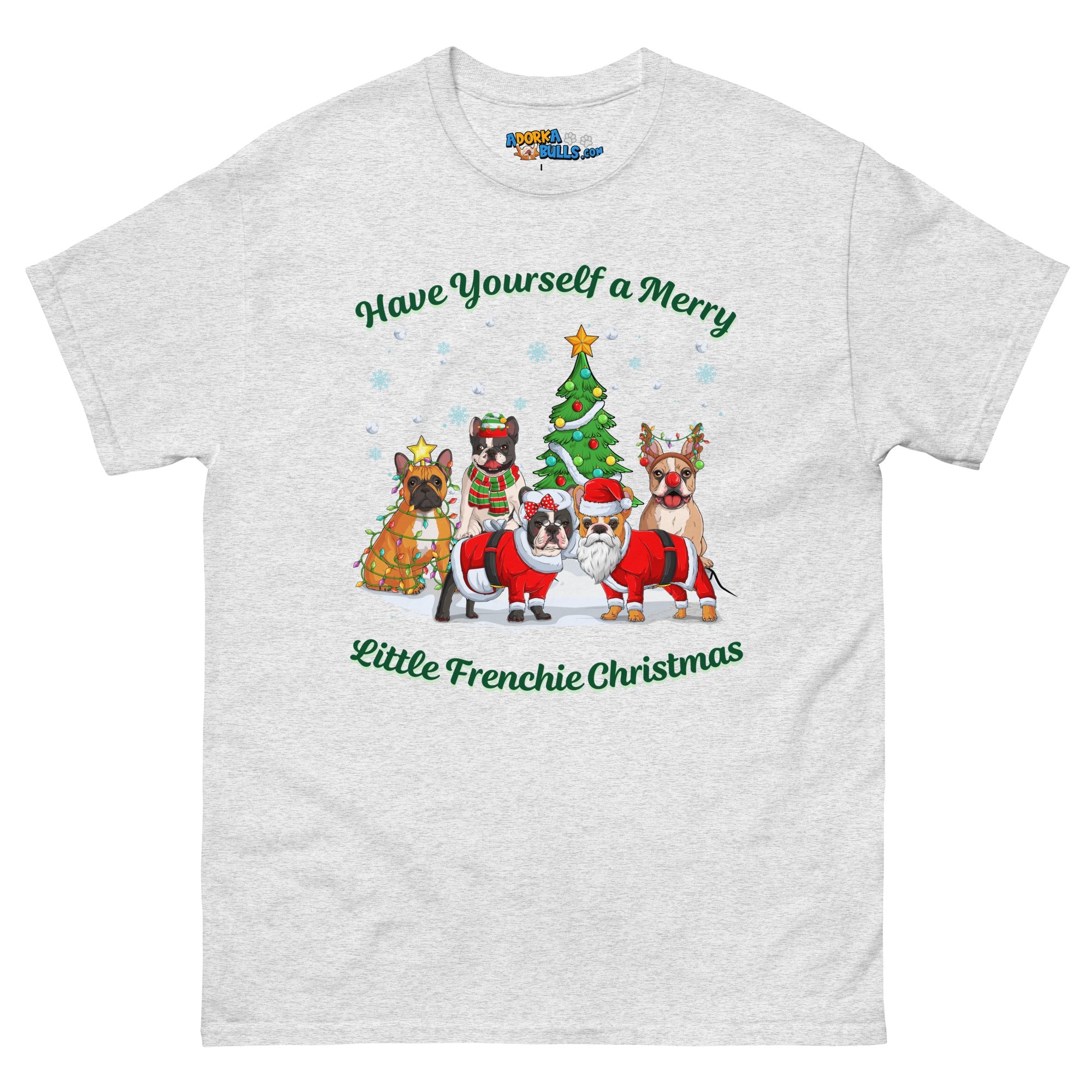 Have Yourself a Merry Little Frenchie Christmas T-Shirt