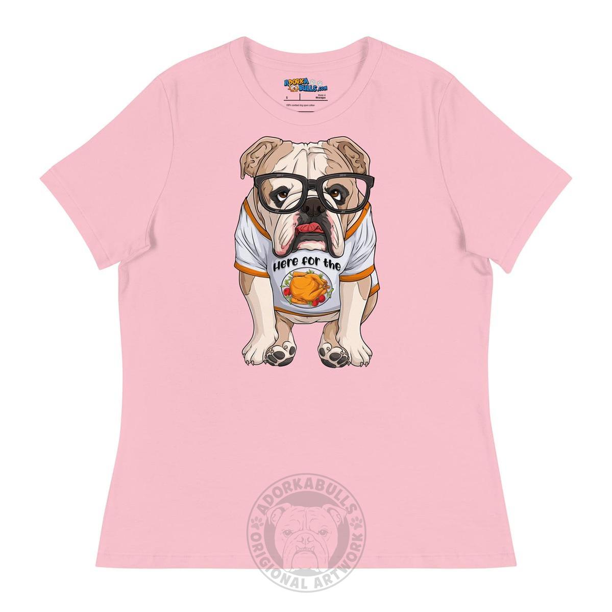 "Here For The Turkey" English Bulldog Women&