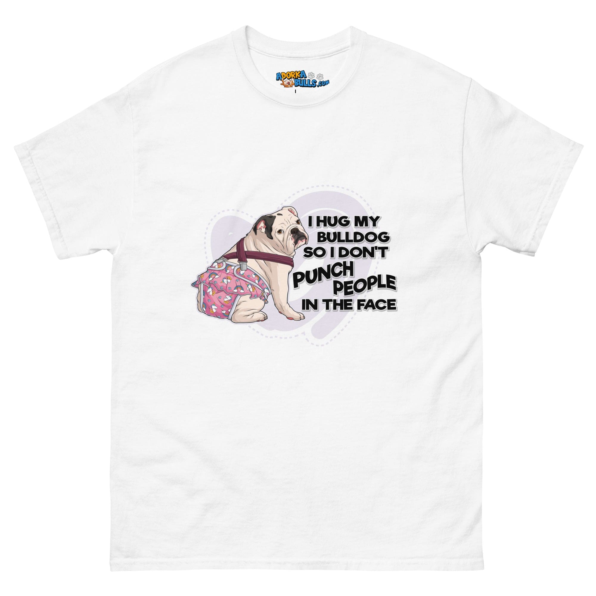 "I Hug My Bulldog" Female English Bulldog Men&