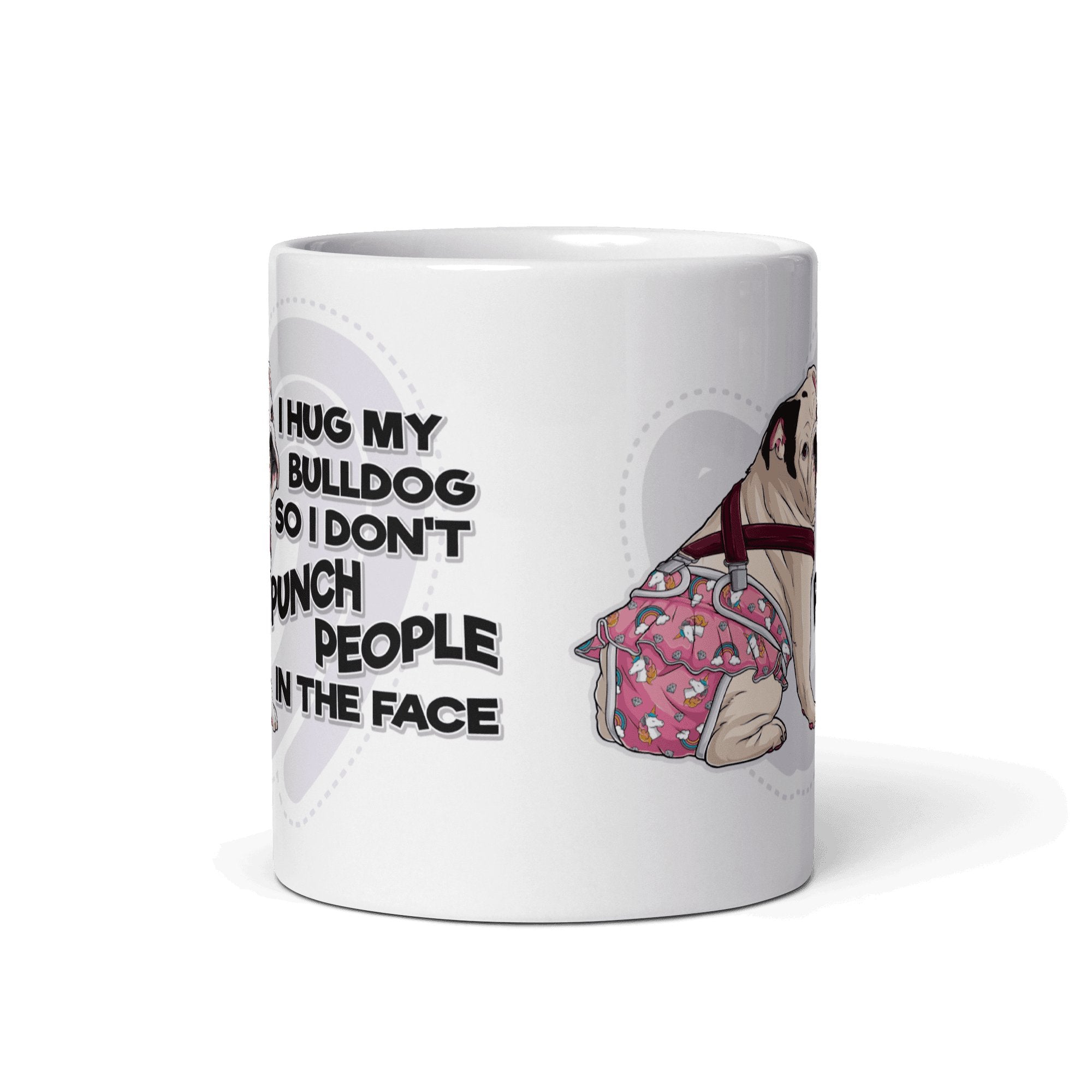"I Hug My Bulldog" Female English Bulldog Mug | White & Black Colored with Spina Bifida