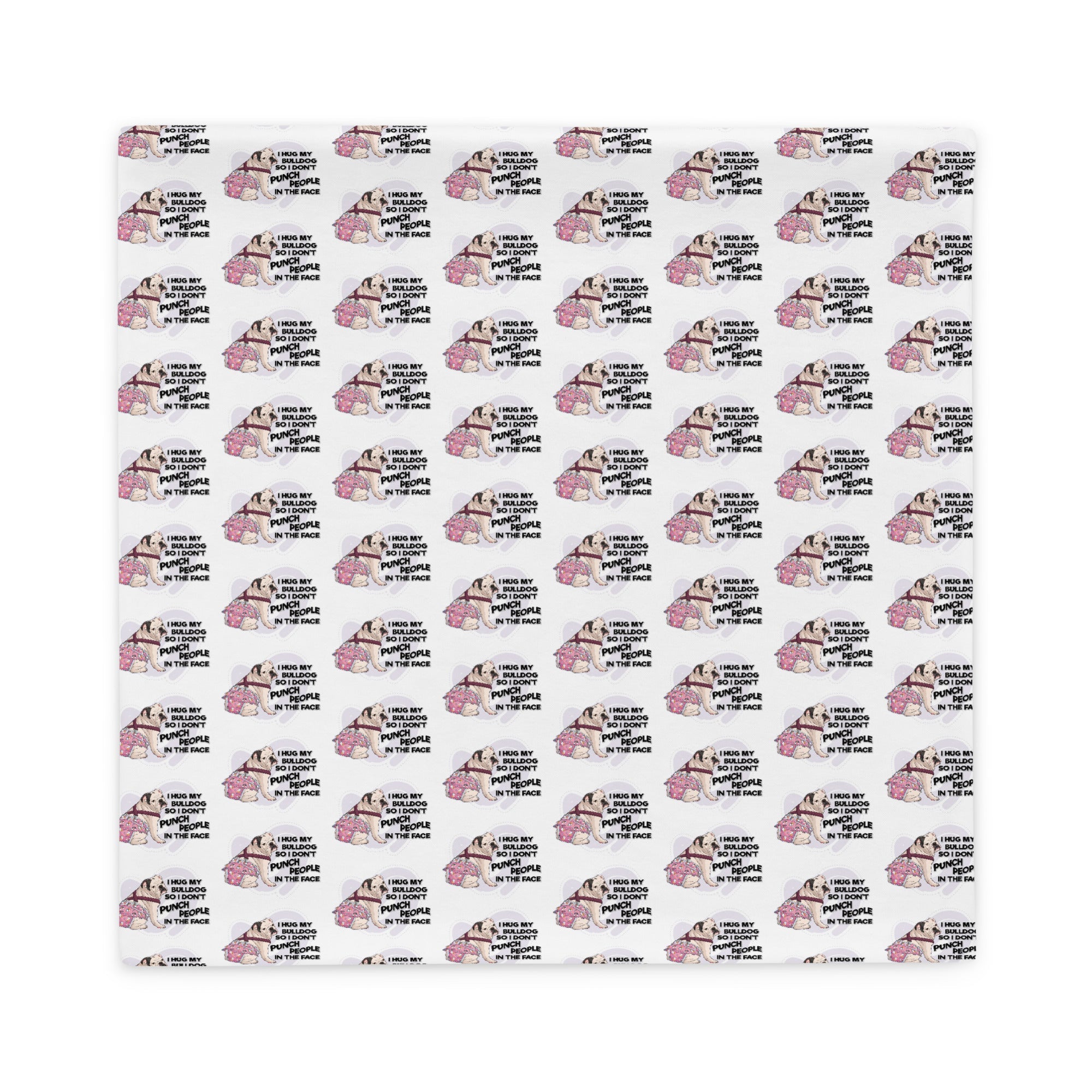 "I Hug My Bulldog" Female English Bulldog Pillow Case | White & Black with Spina Bifida