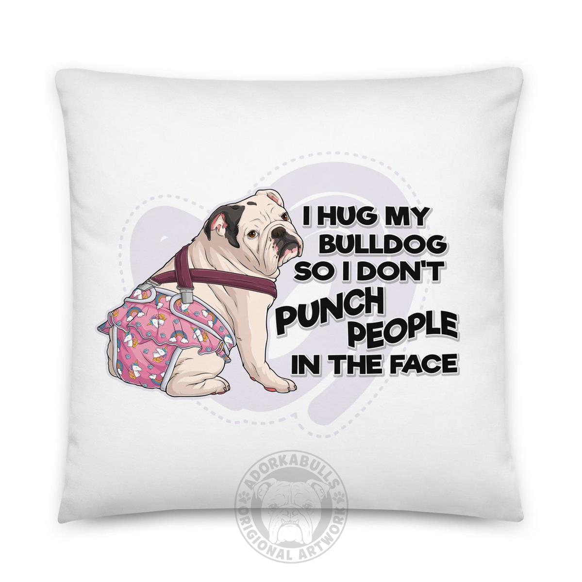 "I Hug My Bulldog" Female English Bulldog Throw Pillow | B&W Colored with Spina Bifida