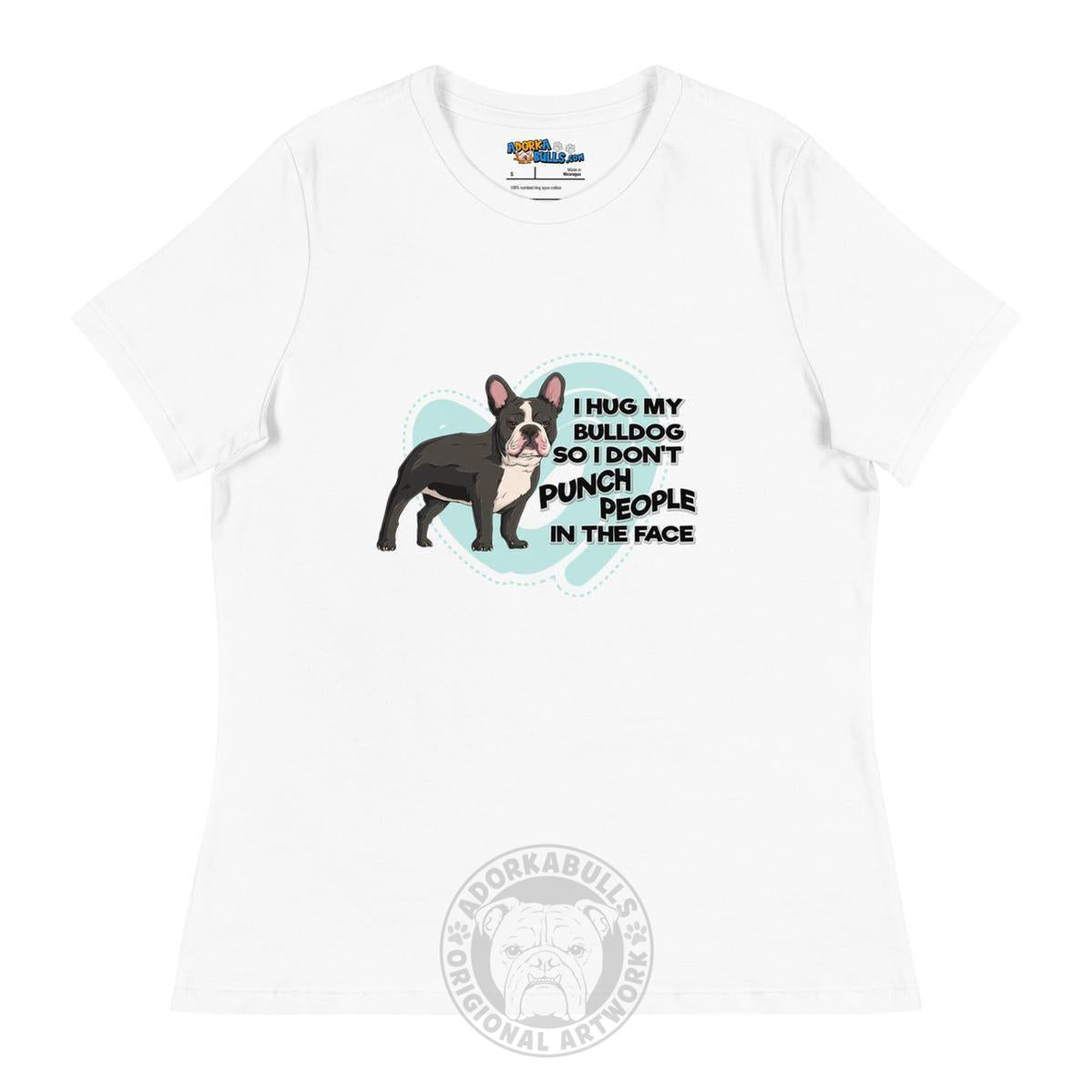 "I Hug My Bulldog" French Bulldog Men&