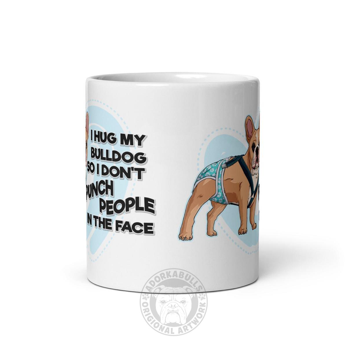 "I Hug My Bulldog" Male French Bulldog Mug | Fawn & White with Spina Bifida