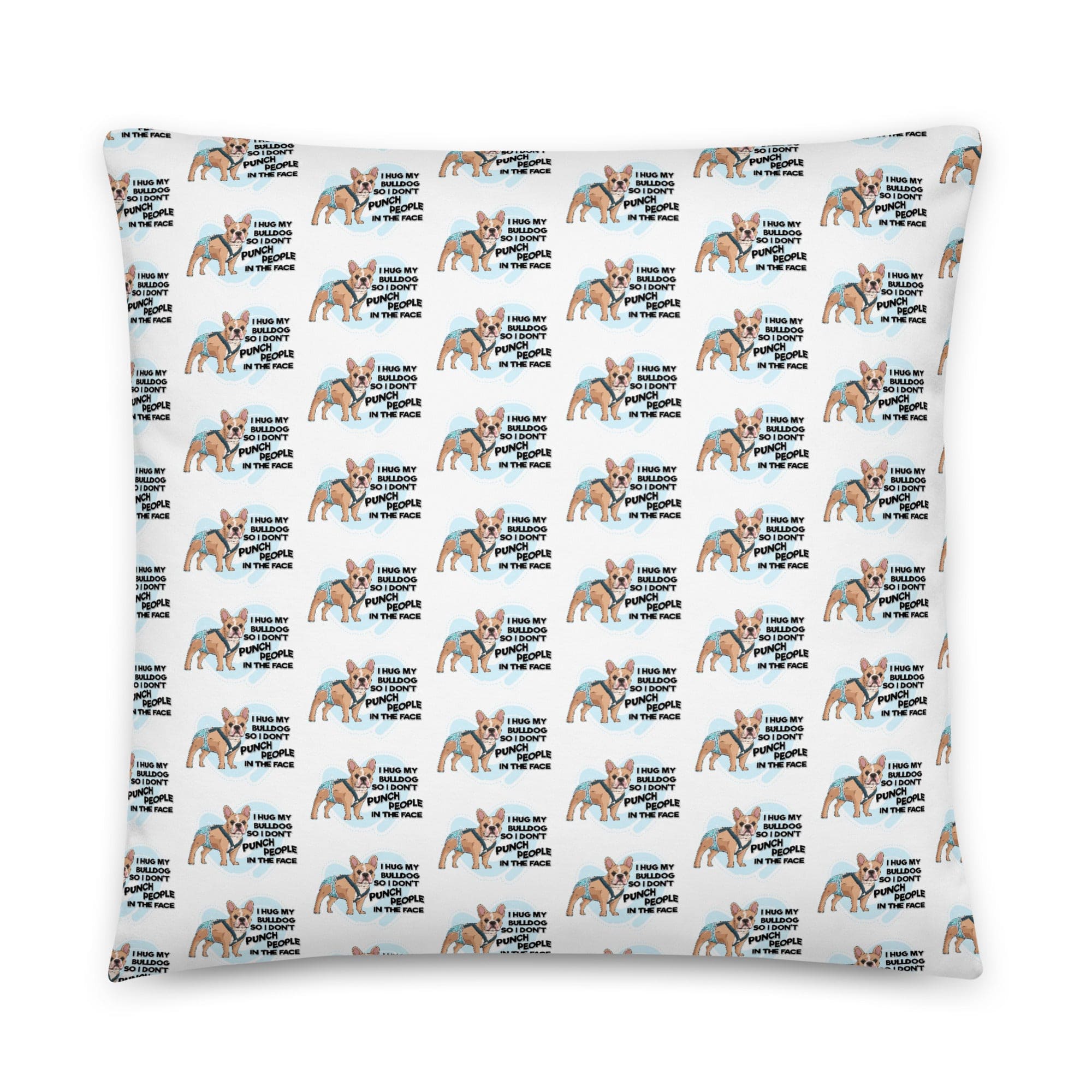 "I Hug My Bulldog" Male French Bulldog Throw Pillow | Fawn & White with Spina Bifida