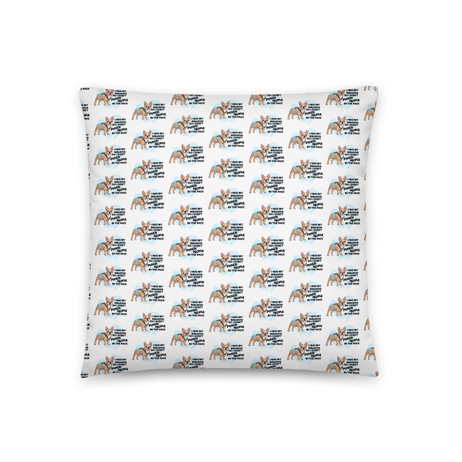 "I Hug My Bulldog" Male French Bulldog Throw Pillow | Fawn & White with Spina Bifida