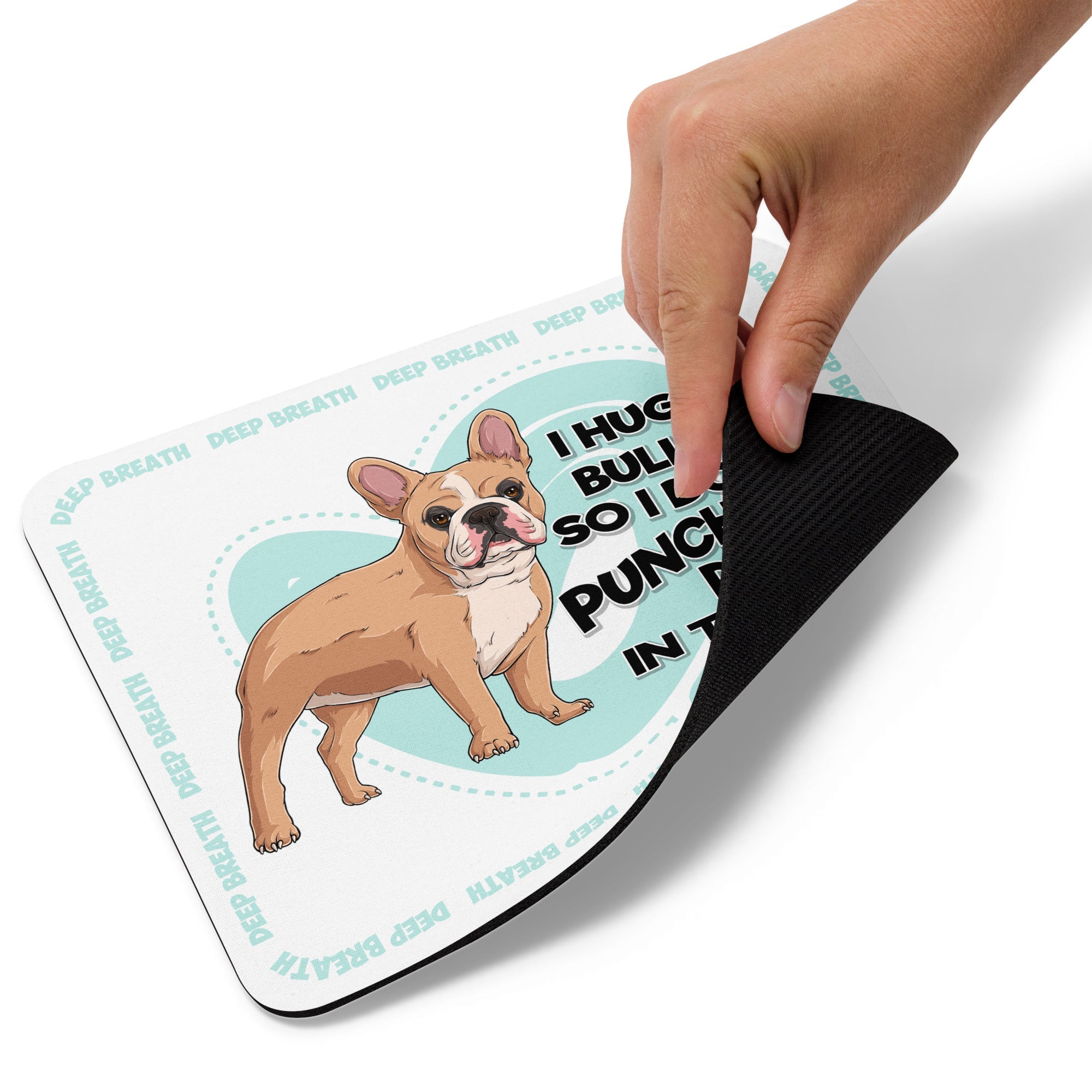 "I Hug My Bulldog" Mouse Pad | Fawn & White Colored French Bulldog